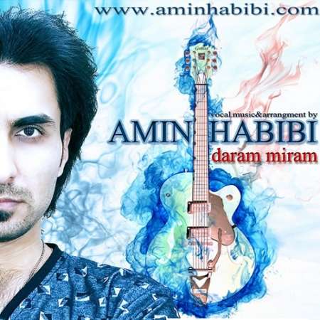 Amin Habibi – Daram Miram